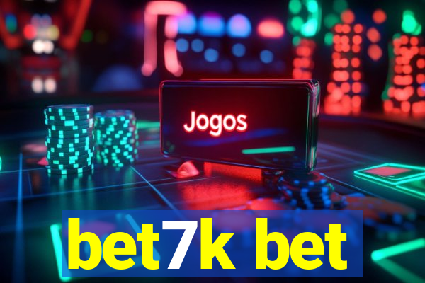 bet7k bet